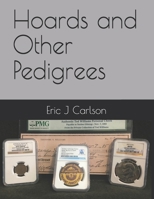 Hoards and Other Pedigrees B098CRB867 Book Cover