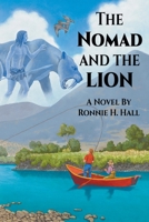 The Nomad and the Lion B0BXVQXD5D Book Cover