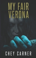 My Fair Verona B0BW1Z6VLD Book Cover