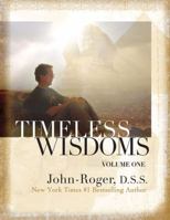 Timeless Wisdoms: Volume 1 1893020479 Book Cover