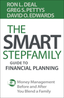 The Smart Stepfamily Guide to Financial Planning: Money Management Before and After You Blend a Family 0764233351 Book Cover