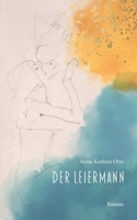Der Leiermann: Nach einem Lied aus Franz Schuberts »Winterreise« (German Edition) 3752638354 Book Cover