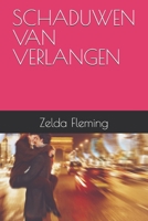 SCHADUWEN VAN VERLANGEN (Dutch Edition) B0DZX8BVLM Book Cover