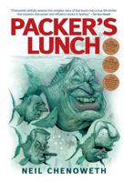 Packer's Lunch: A Rollicking Tale of Swiss Bank Accounts and Money-Making Adventurers in the Roaring '90s 1741753236 Book Cover