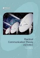 Practical Communication Theory 1613531869 Book Cover