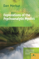 Explorations of the Psychoanalytic Mystics 9042028599 Book Cover
