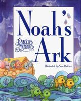 Noah's Ark: Precious Moments 0801044111 Book Cover