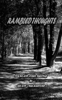Rambled Thoughts 0998543225 Book Cover
