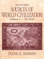 Sources of World Civilization, Vol. 1: A Diversity of Traditions, Third Edition 013182483X Book Cover