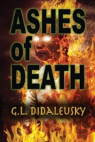 Ashes of Death 1624206662 Book Cover
