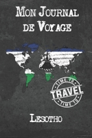 Mon Journal de Voyage Lesotho: 6x9 Carnet de voyage I Journal de voyage avec instructions, Checklists et Bucketlists, cadeau parfait pour votre s�jour � Lesotho et pour chaque voyageur. 1673953034 Book Cover