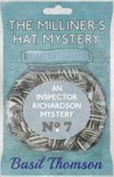 The Milliner's Hat Mystery: An Inspector Richardson Mystery 191109579X Book Cover