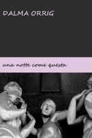 una notte come questa 1507547544 Book Cover