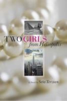 Two Girls from Heliopolis 0985457503 Book Cover