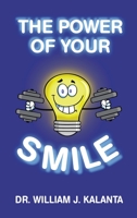 The Power of Your Smile 1664285563 Book Cover