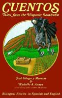 Cuentos: Tales from the Hispanic Southwest : Based on Stories Originally Collected by Juan B. Rael 0890131112 Book Cover