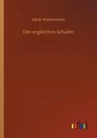 Die Ungleichen Schalen 3337352340 Book Cover