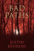 Bad Paths 0595475701 Book Cover