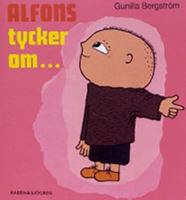 Alfons Tycker Om.. 9129598079 Book Cover