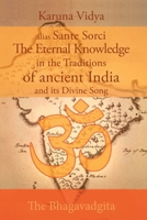 The Eternal Knowledge in the Traditions of Ancient India: The history and essence of Buddhism, Tantra, Hindu spirituality and their great Masters B0GHFLCGJL Book Cover