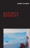 Eiszeit: Kommissar Kleber ermittelt in Greven 3756232417 Book Cover