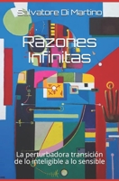 Razones Infinitas: La perturbadora transición de lo inteligible a lo sensible 172908799X Book Cover