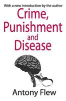 Crime, Punishment and Disease in a Relativistic Universe 0765807718 Book Cover