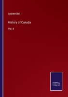 History of Canada: Vol. II 3375103840 Book Cover