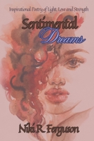 Sentimental Dreams: Inspirational Poetry of Light, Love, and Strength B0GYCGTGL1 Book Cover