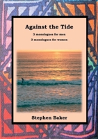 Against the Tide 1912416425 Book Cover
