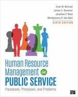Human Resource Management in Public Service: Paradoxes, Processes, and Problems 1412967430 Book Cover