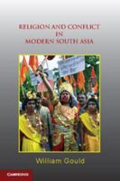 Religion and Conflict in Modern South Asia 0521705118 Book Cover