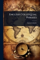 English Colloquial Phrases 1024928322 Book Cover