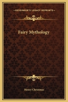 Fairy Mythology 1162898089 Book Cover