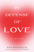 In Defense of Love 1685891594 Book Cover