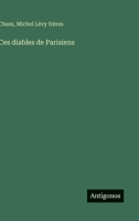 Ces diables de Parisiens 2329654227 Book Cover