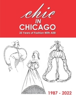 CHIC in Chicago: 35 Years of Fashion With AIBI B0BJ4RVFZ2 Book Cover