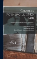 Charles Fothergill 1013426983 Book Cover