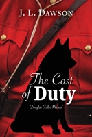 The Cost of Duty 1991170041 Book Cover