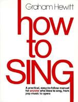HOW TO SING (HOW TO PLAY) 024189915X Book Cover