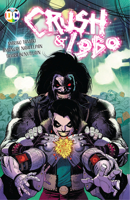 Crush and Lobo 1779514409 Book Cover