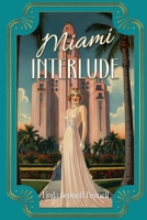 Miami Interlude 1685135307 Book Cover
