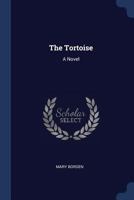 The Tortoise 1022793411 Book Cover