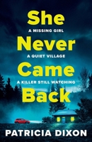 She Never Came Back 1807341704 Book Cover