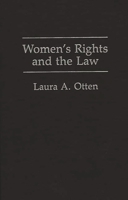 Women's Rights and the Law 0275931846 Book Cover