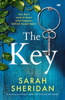 The Key: A stunning psychological thriller full of mystery and suspense 1504086295 Book Cover