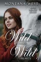 Wild Horses, Wild Hearts 2 (Volume 2) 1976175879 Book Cover