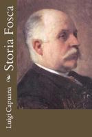Storia Fosca (1886) 1539704270 Book Cover
