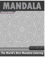 The World's Best Mandala Coloring Book: 50 Advanced Mandala Patterns, Inspire Creativity, Amazing Mandalas Coloring Book for Adults, Promote Relaxatio 1541316290 Book Cover