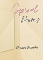 Spiral: Collection of Poems 138782659X Book Cover